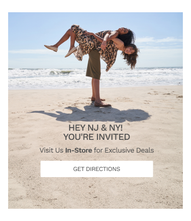 HEY NJ & NY! YOU'RE INVITED Visit Us In-Store for Exclusive Deals